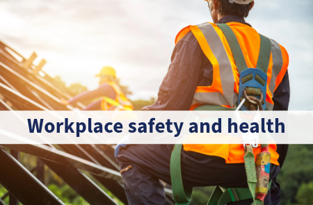 workplace safety and health