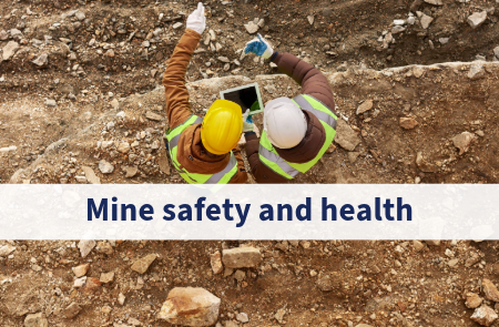 mine safety and health