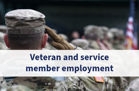 Veterans' and service member employment