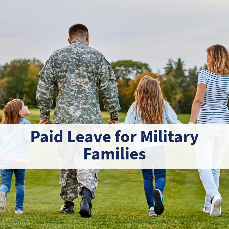 Paid Leave for Military Families