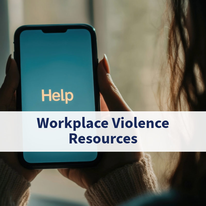 Workplace Violence Resources
