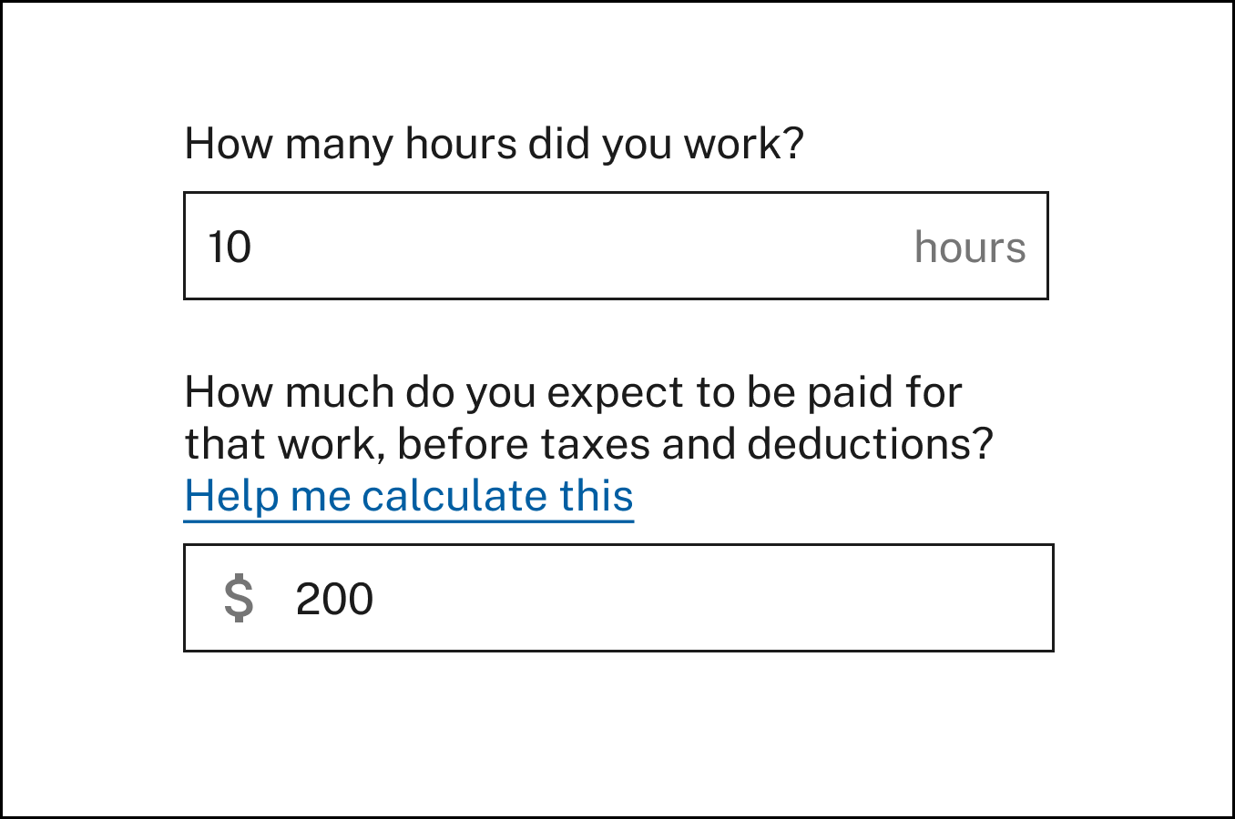 A sample screenshot asking how many hours were worked and what they expect to be paid before taxes and deductions.