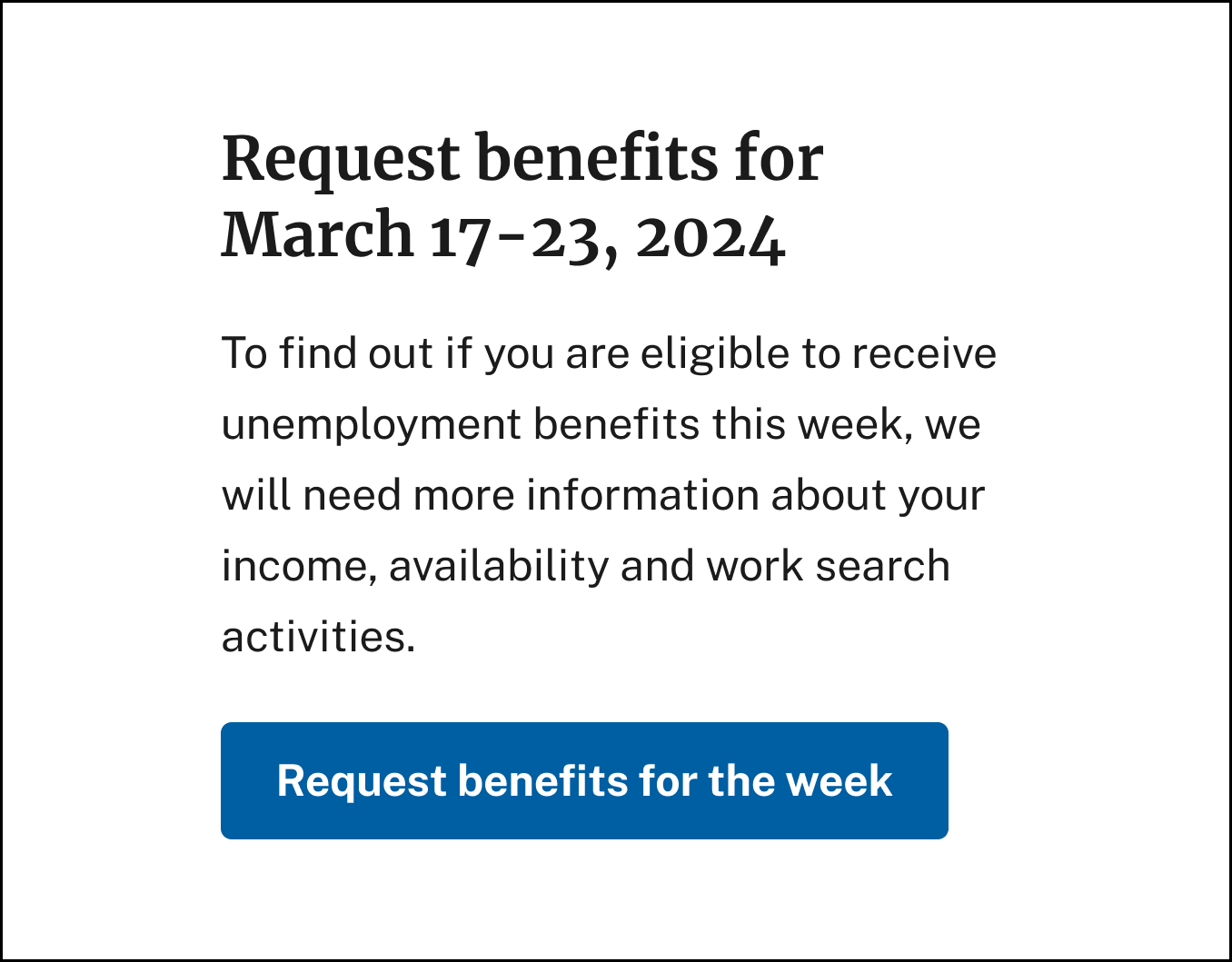 A screenshot informing claimants that able and available questions are used to determine eligibility and are tied to a specific week.