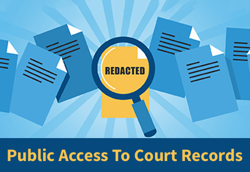 Important Notice Regarding Public Access To Court Records U S 