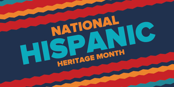 National Hispanic Heritage Month