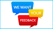 Colorful speech bubbles read: we want your feedback