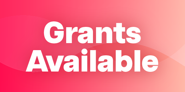 Grants available