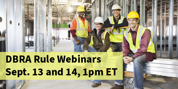 DBRA Rule Webinars. Sept. 13 and 14, 1pm ET