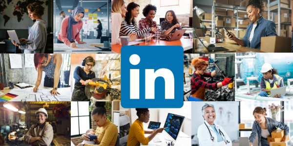 A collage featuring a diverse collection of women working in a variety of professional settings with the LinkedIn logo superimposed. 